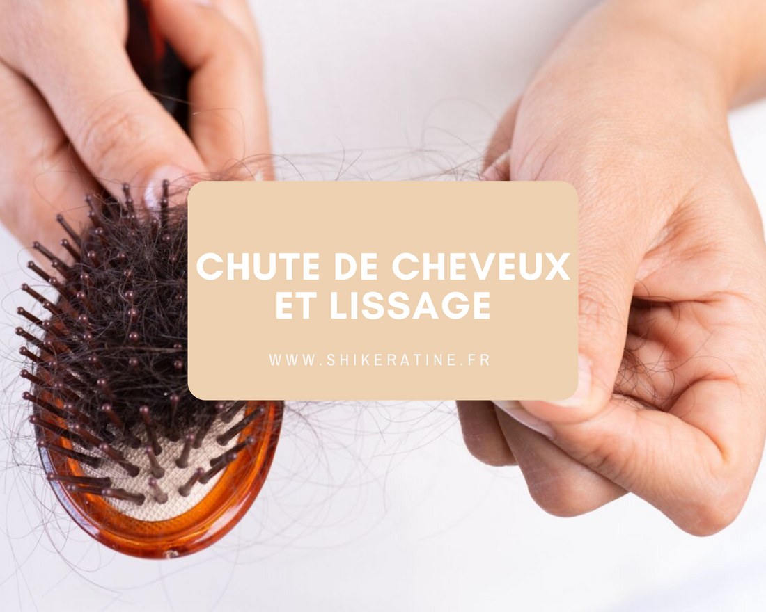 Lissage et chute des cheveux 